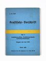 L. Dv. 83/2 "Kraftfahr-Vorschrifte Teil 2 Kraftfahrzeug-Pflege, -Apelle -geräteprüfungen, 1939, DIN A6, 56 Seiten, gebraucht