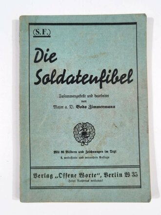 "Die Soldatenfibel", datiert 1939, 116 Seiten, gebraucht, DIN A5