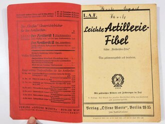 L.A.F. "Leichte Artillerie-Fibel", datiert 1939, 162 Seiten, gebraucht, DIN A5