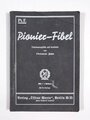 "Pionier-Fibel", 140 Seiten, gebraucht, DIN A5