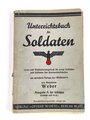 "Unterrichtsbuch für Soldaten Aufgabe A für Schützen", 266 Seiten, gebraucht, DIN A5, Einband gelöst