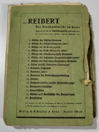 "Der Dienstunterricht im Herr - Ausgabe für den Schützen der M.G.K.(mot.)", Jahrgang 1938/39, 348 Seiten, DIN A5, stark gebraucht,Einband lose, 