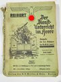 "Der Dienstunterricht im Herr - Ausgabe für den Schützen der M.G.K.(mot.)", Jahrgang 1938/39, 348 Seiten, DIN A5, stark gebraucht,Einband lose, 