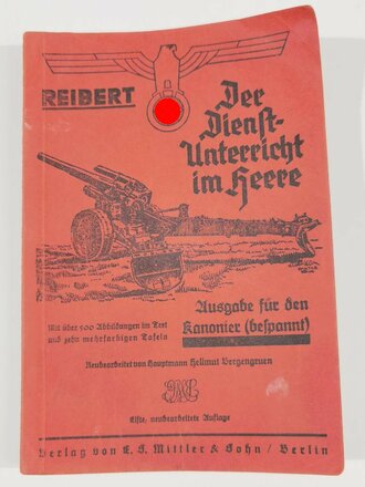 "Der Dienstunterricht im Heer - Ausgabe für den Kanonier (bespannt)", Jahrgang 1939, 319 Seiten, DIN A5, gebraucht, Stockflecken