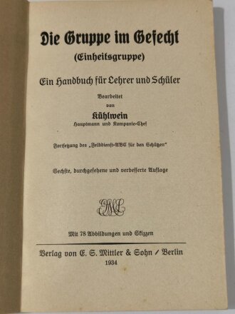 "Die Gruppe im Gefecht", datiert 1934, 194 Seiten, DIN A5, gebraucht