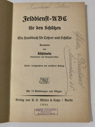 "Felddienst ABC für den Schützen", datiert 1934, 194 Seiten, DIN A5, gebraucht