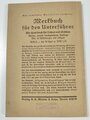 "Felddienst ABC für den Schützen", datiert 1934, 194 Seiten, DIN A5, gebraucht