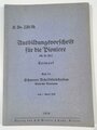 H.Dv.220/5b "Ausbildungsvorschrift für die Pioniere" Teil 5b Schwerer Behelfsbrückenbau, datiert 1938, 102 Seiten