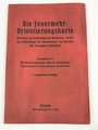 "Die Feuerwehr-Orientierungskarte", 15 Seiten, unter A5, Einband lose