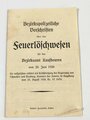 Bezirkspolizeiliche Vorschriften über das "Feuerlöschwesen", datiert 1926, 15 Seiten, A6, fleckig
