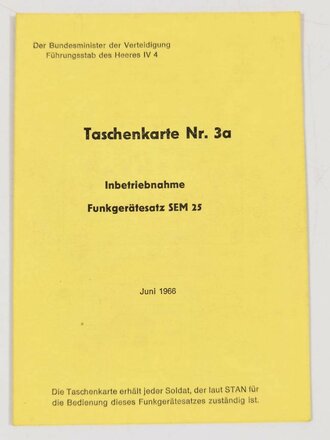 Bundeswehr Taschenkarte Nr. 3a " Inbetriebnahme Funkgerätesatz SEM25" datiert 1966