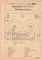 "Magnetophon ( AEG ) RE2, Betriebsanweisung" DIN A4 Blatt der Heeresnachrichtenschule II