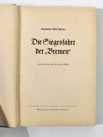 "Die Siegesfahrt der "Bremen", Kommodore...