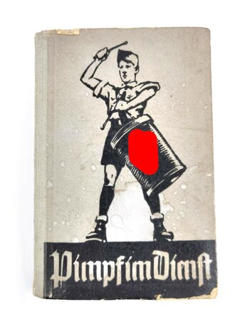 "Pimpf im Dienst", Handbuch für das deutsche Jungvolk in der HJ, Berlin 1938, 313 Seiten