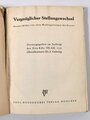 "Vergnüglicher Stellungswechsel", Heitere Bilder von allen Waffengattungen des Heeres, Hrsg. Gen.Kdo, VII.A.K. Oberstleutnant Dr. E.Gehring, München 1942
