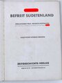 "Hitler befreit Sudetenland", Bildband, Hrsg. Heinrich Hoffmann, Berlin 1938, beschädigter hinterer Einband
