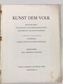 "Kunst dem Volk", Sonderheft Große Deutsche Kunstausstellung, Bildband, Hrsg. Prof. Heinrich Hoffmann, Wien 1940,