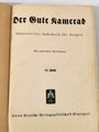 "Der Gute Kamerad," Illustriertes. Jahrbuch für Jungen, 56. Folge, Stuttgart, Union Deutsche Verlagsgesellschaft, 196 Seiten, gebunden