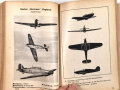 "Deutsche Italienische Englische Kriegsflugzeuge" Bilder Bewaffnung Ansprache Erkennen, zus.gest. unter Mitwirkung des RLM, DIN A6, 127 Seiten