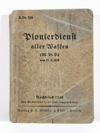 "Pionierdienst aller Waffen", vom 11.2..1935,...