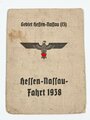 Hessen Nassau Fahrt der Hitler Jugend, Konvolut Ausweise eines Teilnehmers 1938 und 1939