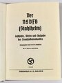 "Der NSDFB ( Stahlhelm )" Geschichte, wesen und Aufgabe des Frontsoldatenbundes, 128 Seiten mit 117 Bildern von 1935