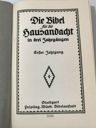 1.Weltkrieg " Die Bibel für die Hausandacht" in drei Jahrgängen