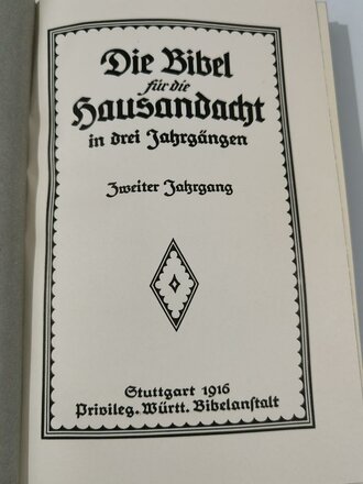 1.Weltkrieg " Die Bibel für die Hausandacht" in drei Jahrgängen