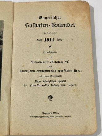 "Bayerischer Soldaten Kalender für das Jahr 1911"  mit 186 Seiten