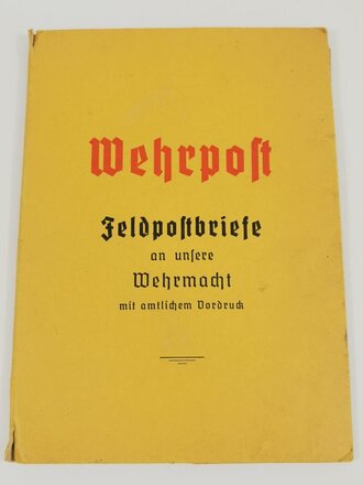 "Wehrsport" Feldpostbriefe an unsere Wehrmacht mit amtlichem Vordruck. DIN A5 Mappe mit Inhalt