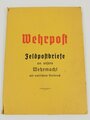 "Wehrsport" Feldpostbriefe an unsere Wehrmacht mit amtlichem Vordruck. DIN A5 Mappe mit Inhalt