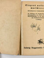 RAD "Singend wollen wir marschieren... Liederbuch des Reichsarbeitsdienstes", 4. Auflage, um 1940, 223 Seiten, 11,5 x 17 cm, gebraucht