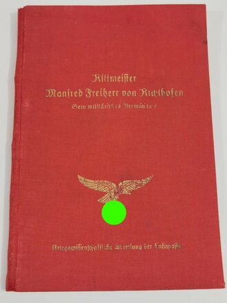 Luftwaffe "Rittmeister Manfred Freiherr von Richthofen"  Sein militärisches Vermächtnis, 32 Seiten, über DIN A5