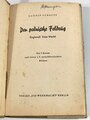 "Der polnische Feldzug - England! Dein Werk!" Verlag die Wehrmacht Berlin 1939, 61 Seiten, über DIN A5