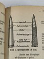 "Der Dienstunterricht im Heere" Ausgabe für den Schützen der MG Kompanie. Komplett, 346 Seiten, stark gebraucht, erste Seite fehlt