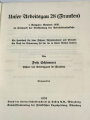 "Unser Arbeitsgau 28-Franken" mit persönlicher Widmung, datiert 1935, 454 Seiten
