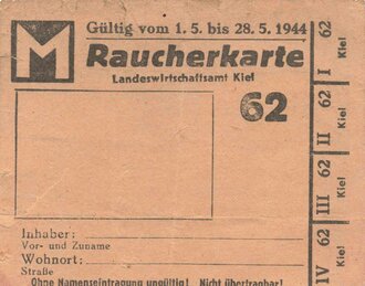 Raucherkarte Landeswirtschaftsamt Kiel, Gültig vom 1.5 bis 28.5.1944