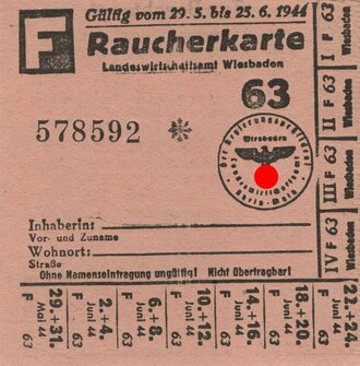 Raucherkarte Landeswirtschaftsamt Wiesbaden, Gültig vom 29.5 bis 25.6.1944