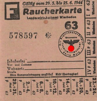 Raucherkarte Landeswirtschaftsamt Wiesbaden, Gültig vom 29.5 bis 25.6.1944