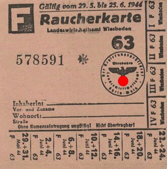 Raucherkarte Landeswirtschaftsamt Wiesbaden, Gültig vom 29.5 bis 25.6.1944