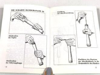REPRODUKTION "Die Handgranate 24 und das Handgranatenwerfen", 29 Seiten, DIN A6