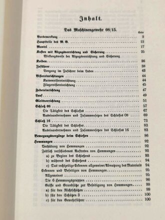REPRODUKTION "Die Maschinengewehre 08/15 und 08/18 mit Schießgestellen" datiert 1935, 131 Seiten, DIN A5