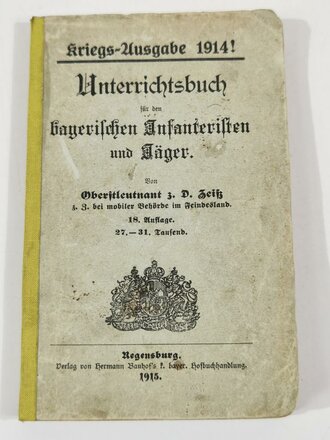 Unterrichtsbuch für den bayrischen Infanteristen und...