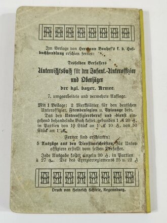 Unterrichtsbuch für den bayrischen Infanteristen und Jäger, Kriegsausgabe 1914 mit etwa 150 Seiten