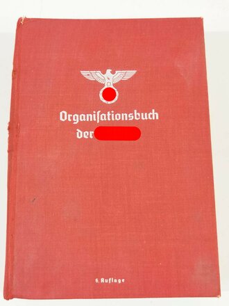 Organisationsbuch der NSDAP, 6.Auflage 1940. gebraucht,...