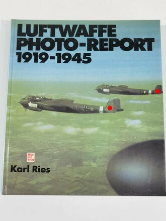 "Luftwaffe Photo Report 1919-1945" 231 Seiten,...