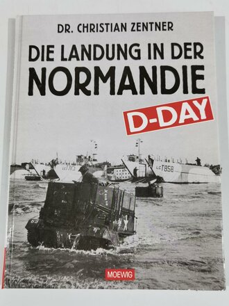 "Die Landung in der Normandie D-Day", über DIN A4, 93 Seiten, gebraucht