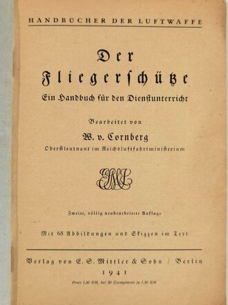 "Der Fliegerschütze" Ein Handbuch für den Dienstunterricht, datiert 1941, 73 Seiten, Din A5