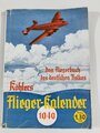 "Flieger-Kalender 1940 - Das Fliegerbuch des deutschen Volkes", 224 Seiten, gebraucht,  ca. DIN A5