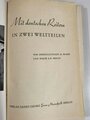 "Mit deutschen Reitern in zwei Weltteilen" datiert 1942, 200 Seiten, gebraucht, über DIN A5